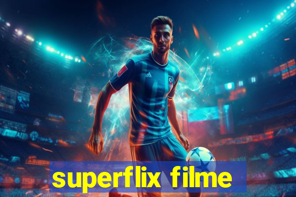 superflix filme